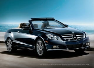 E 350 Cabriolet shown with optional Capri Blue metallic paint, Almond/Mocha leather interior and optional Premium 1 Package.
 