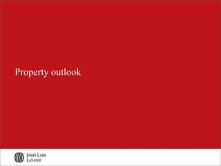 Property outlook
 