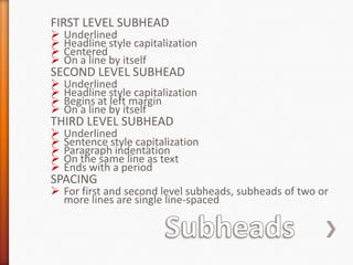 Use paragraph format with uniform double line-spacing(one empty line between two lines of text) with no additional line space between the text and chapter titles or subheads. Select text and set line spacing to “0 pt.” to eliminate wide blank spacesFormatting Essentials