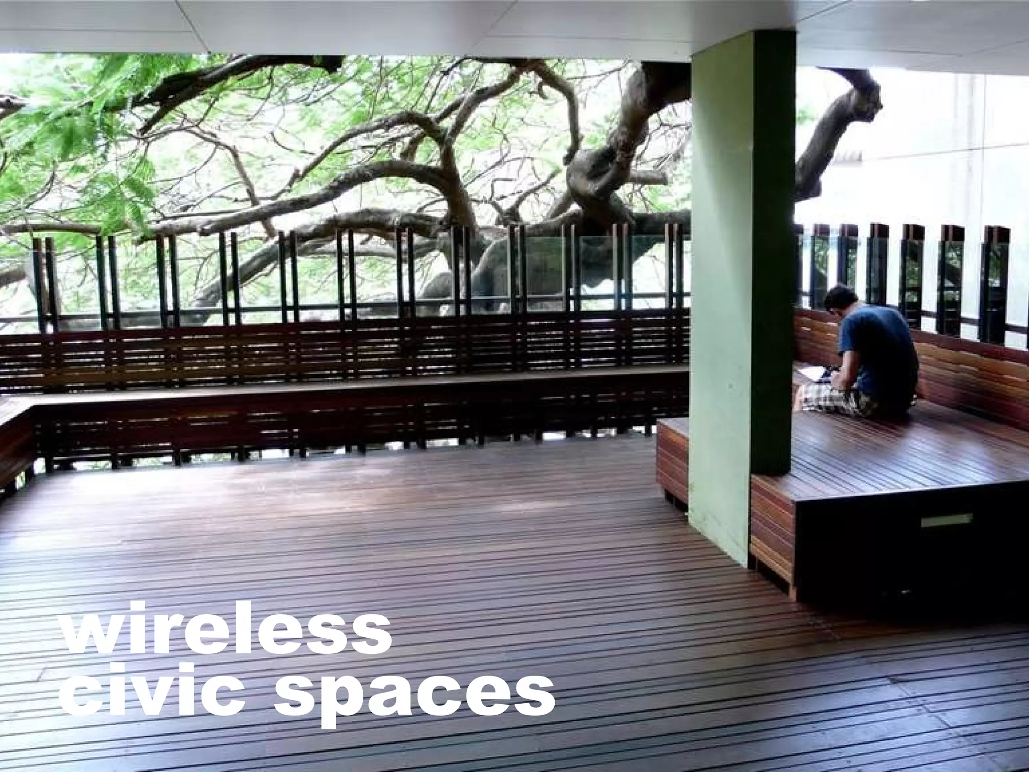 wireless  civic spaces 