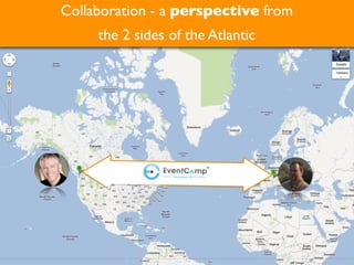 Collaboration - a perspective from
     the 2 sides of the Atlantic




           @ruudwjanssen             ©2011
 