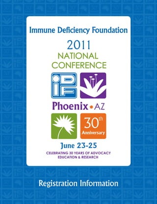 Immune Deficiency Foundation
    Immune Deficiency Foundation




  Registration Information
 