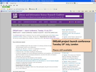 DREaM project launch conference
DREaM project launch conference
Tuesday 19th July, London
Tuesday 19th July, London

Places still available
Places still available
 