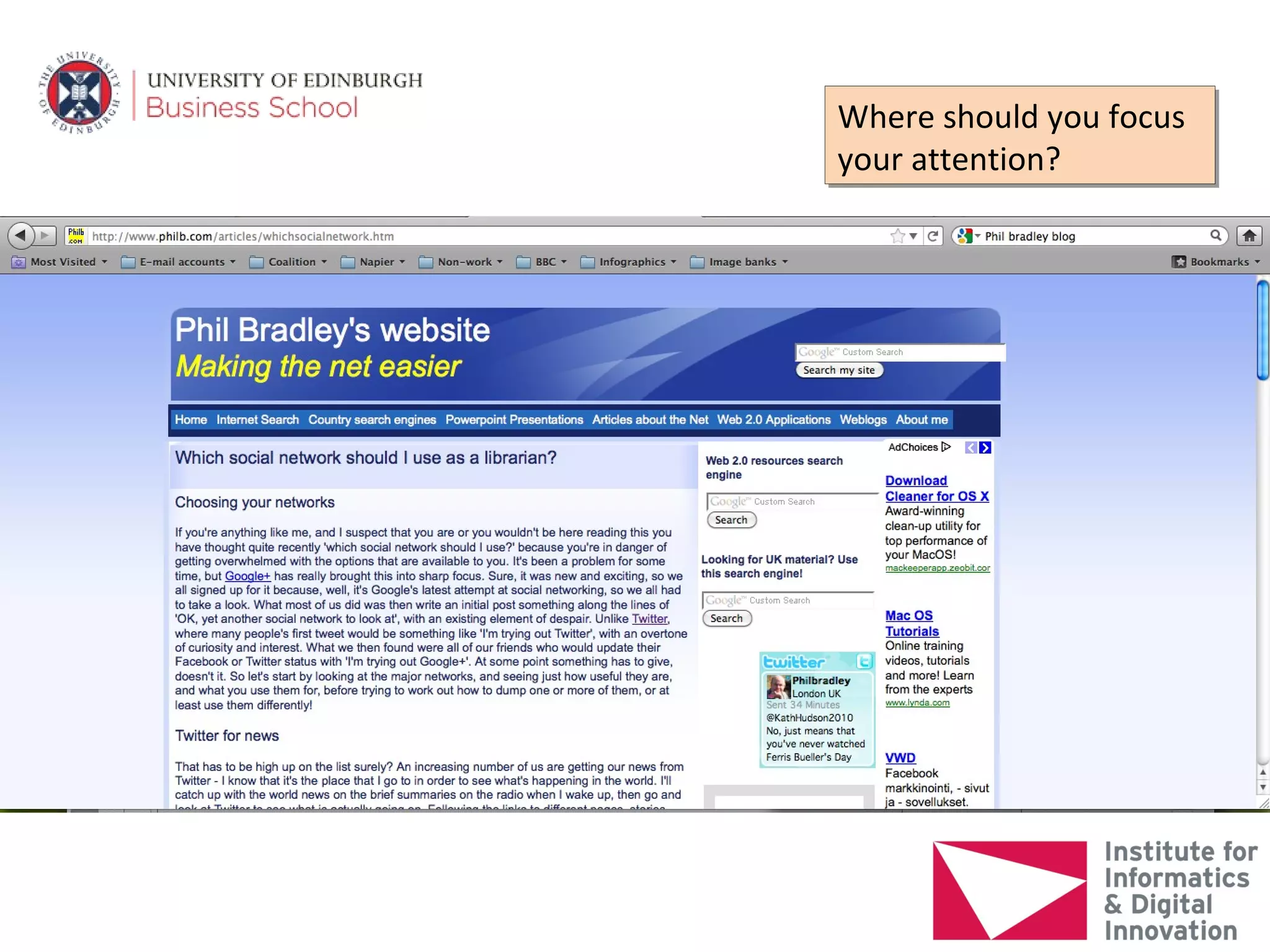 Where should you focus
Where should you focus
your attention?
your attention?
 