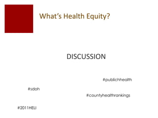 What's Health Equity?