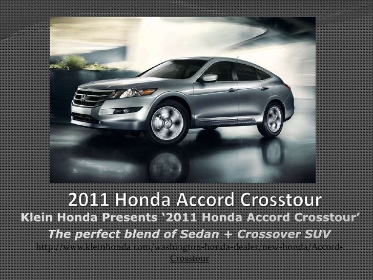 Honda Accord Crosstour Seattle The Perfect Blend Of Sedan Crossov