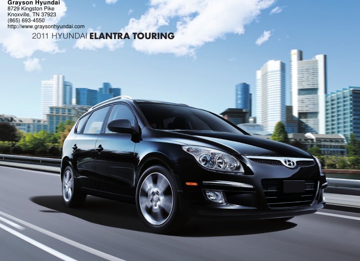 Grayson Hyundai Knoxville Tn >> 2011 Hyundai Elantra Touring Grayson Hyundai Knoxville Tn Grayson Hyundai Knoxville Tn >> 2011 Hyundai Elantra Touring Grayson Hyundai Knoxville Tn