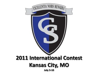 2011 International Contest
Kansas City, MO
July 3-10
 