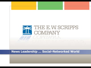 News Leadership … Social-Networked World 