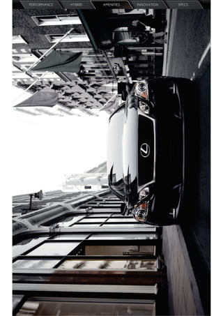 PERFORMANCE   HYBRID   AMENITIES   INNOVATION   SPECS
 