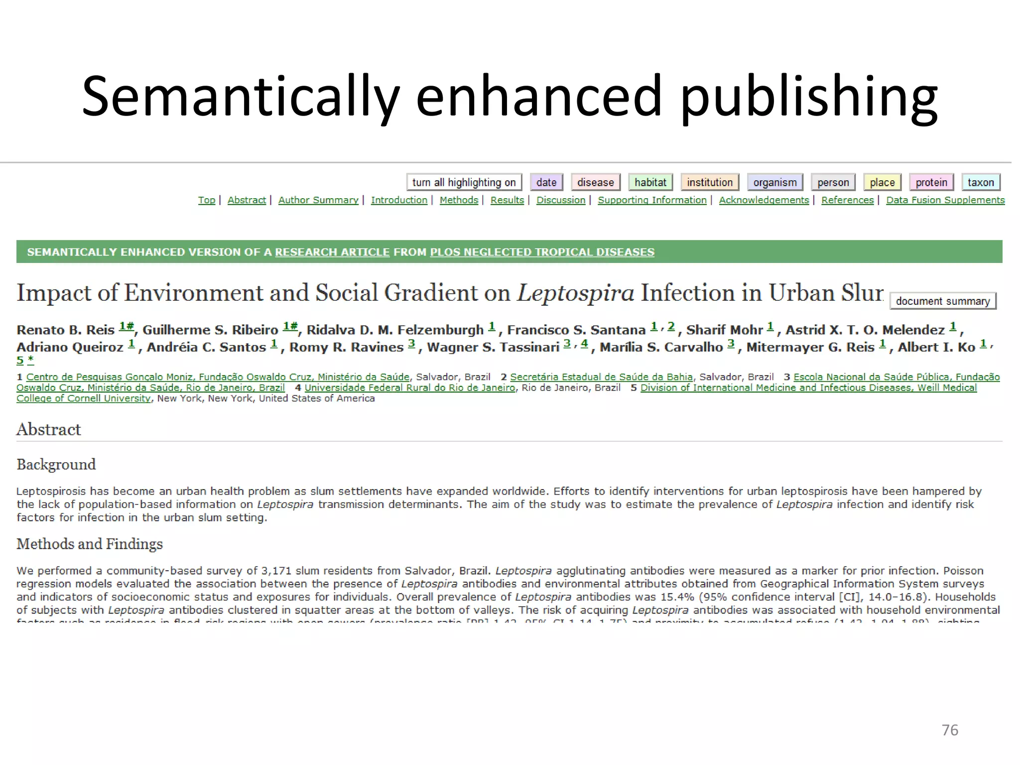 Semantically enhanced publishing
76
 