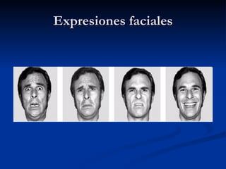 Expresiones faciales 