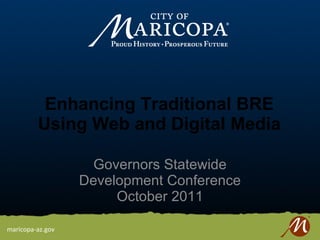 Enhancing Traditional BRE Using Web and Digital Media ,[object Object]