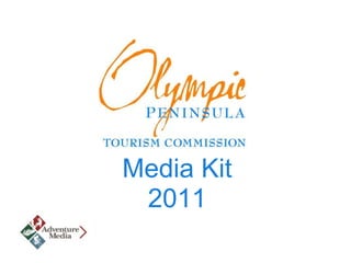Media Kit
 2011
 