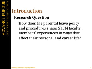 Institutional Ethnography as a Method to Understand the Career and Parental Leave Experiences of STEM Faculty Members
