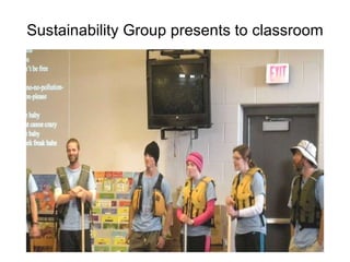 Sustainability Group presents to classroom 