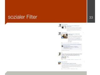 sozialer Filter   33
 