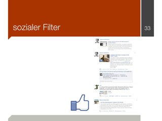 sozialer Filter   33
 