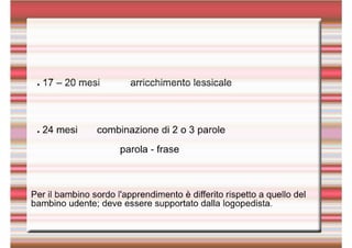  natura e sviluppo del linguaggio