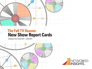 2011 New Fall TV Show Report Card