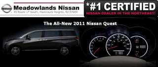 2011 Nissan Quest Special – Meadowlands Nissan Hasbrouck Heights NJ