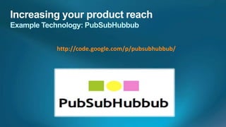 http://code.google.com/p/pubsubhubbub/
 