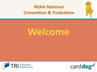 NSAA National Convention & Tradeshow Welcome 