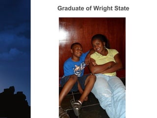 Graduate of Wright State 