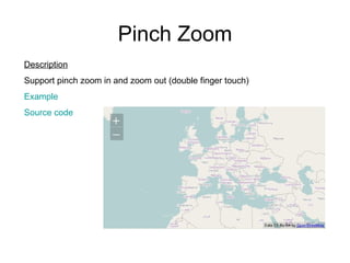 Pinch Zoom Description Support pinch zoom in and zoom out (double finger touch) Example Source code 