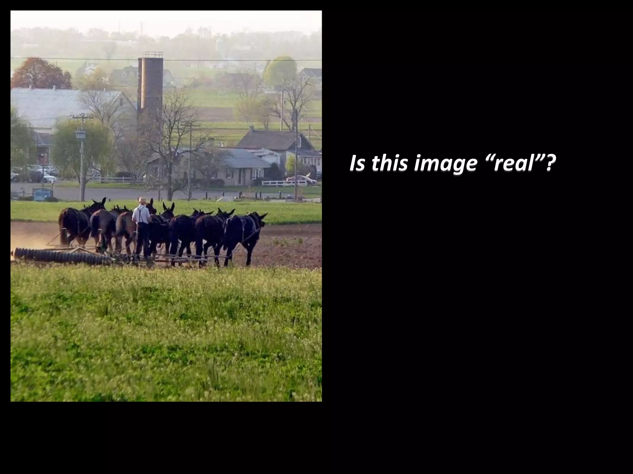 Is this image “real”?
 