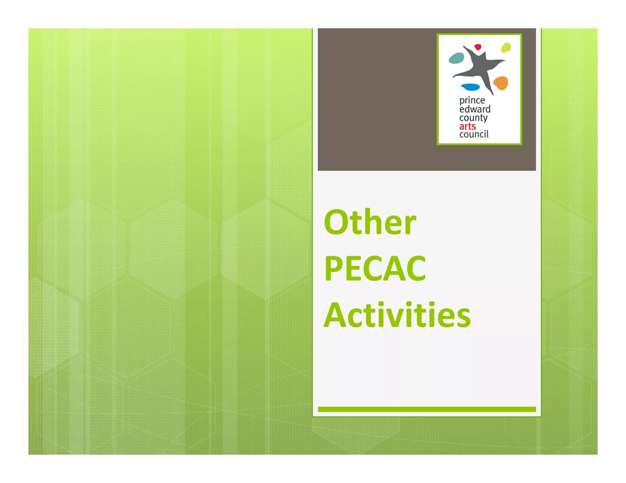 Other 
PECAC 
Activities
 