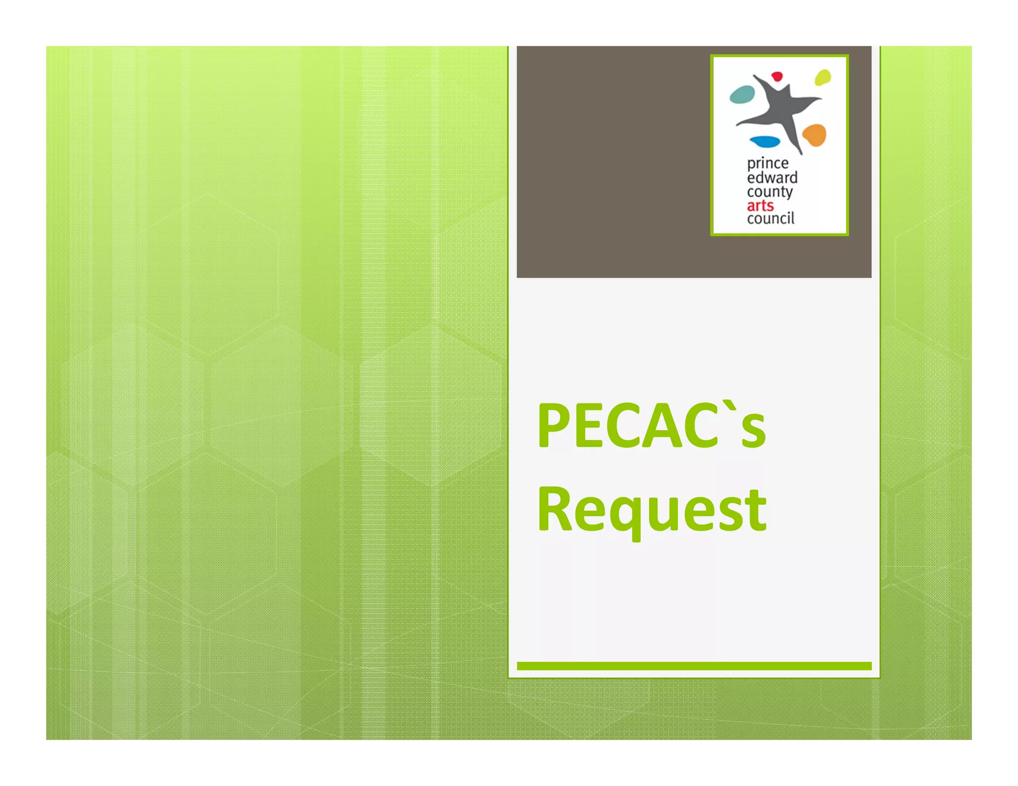 PECAC`s 
Request
 