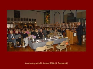 An evening with M. Lasota 2006 (J. Pasternak) 