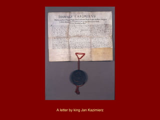 A letter by king Jan Kazimierz 