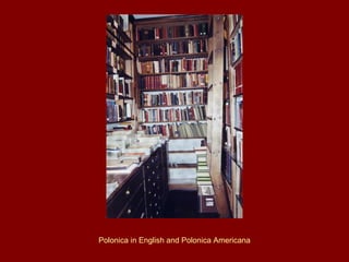 Polonica in English and Polonica Americana 