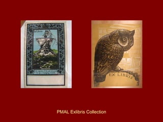 PMAL Exlibris Collection 