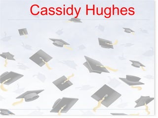 Cassidy Hughes 