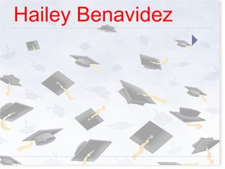 Hailey Benavidez 