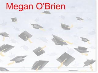 Megan O'Brien 