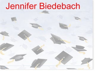 Jennifer Biedebach 