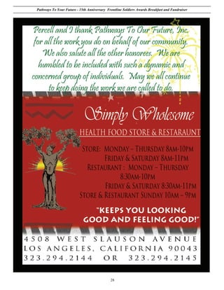 Pathways To Your Future - 15th Anniversary Frontline Soldiers Awards Breakfast and Fundraiser




                                             28
 