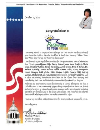 Pathways To Your Future - 15th Anniversary Frontline Soldiers Awards Breakfast and Fundraiser




                                              8
 