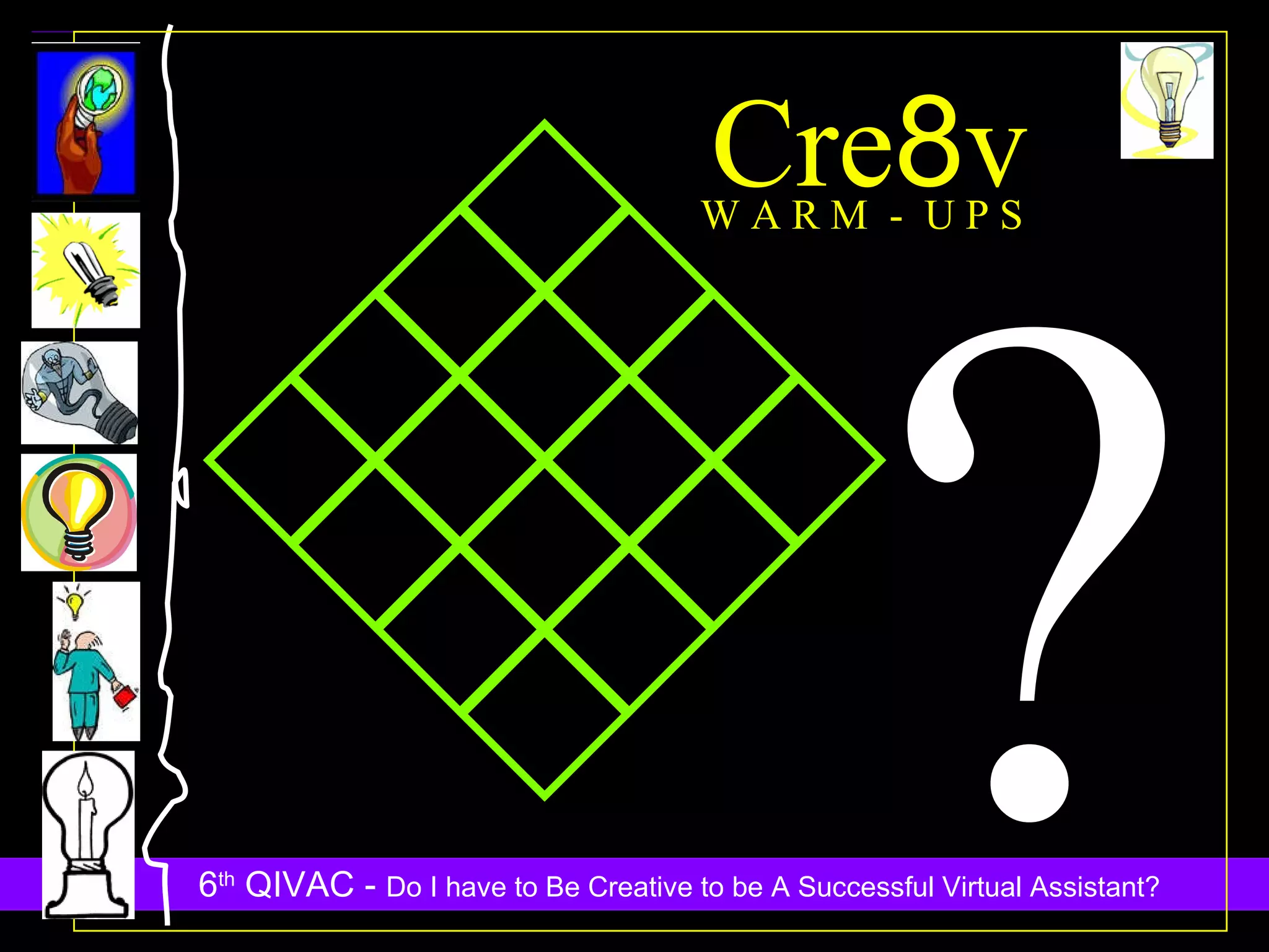 Cre 8 v W A R M  -  U P S ? 