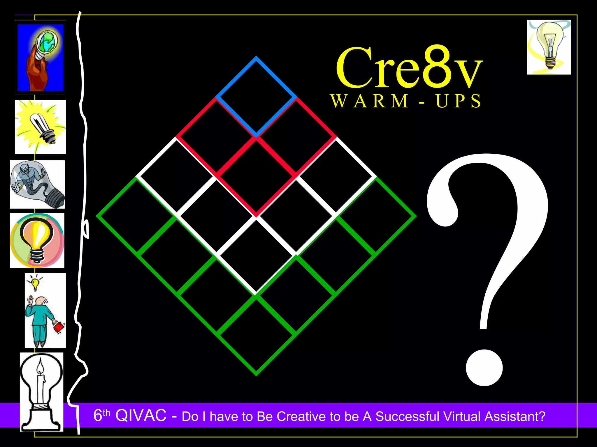 Cre 8 v W A R M  -  U P S ? 