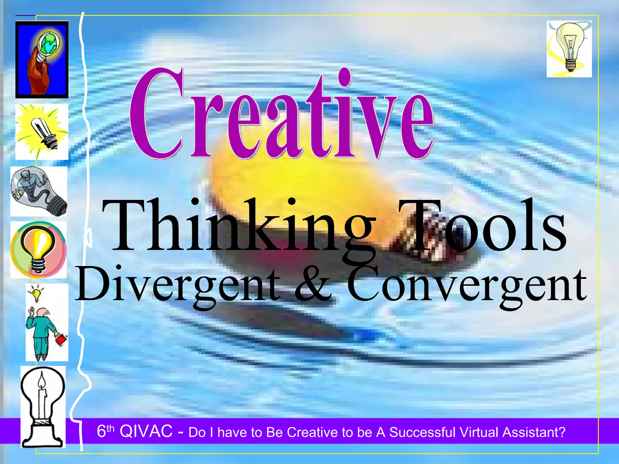 Thinking Tools Divergent & Convergent Creative 