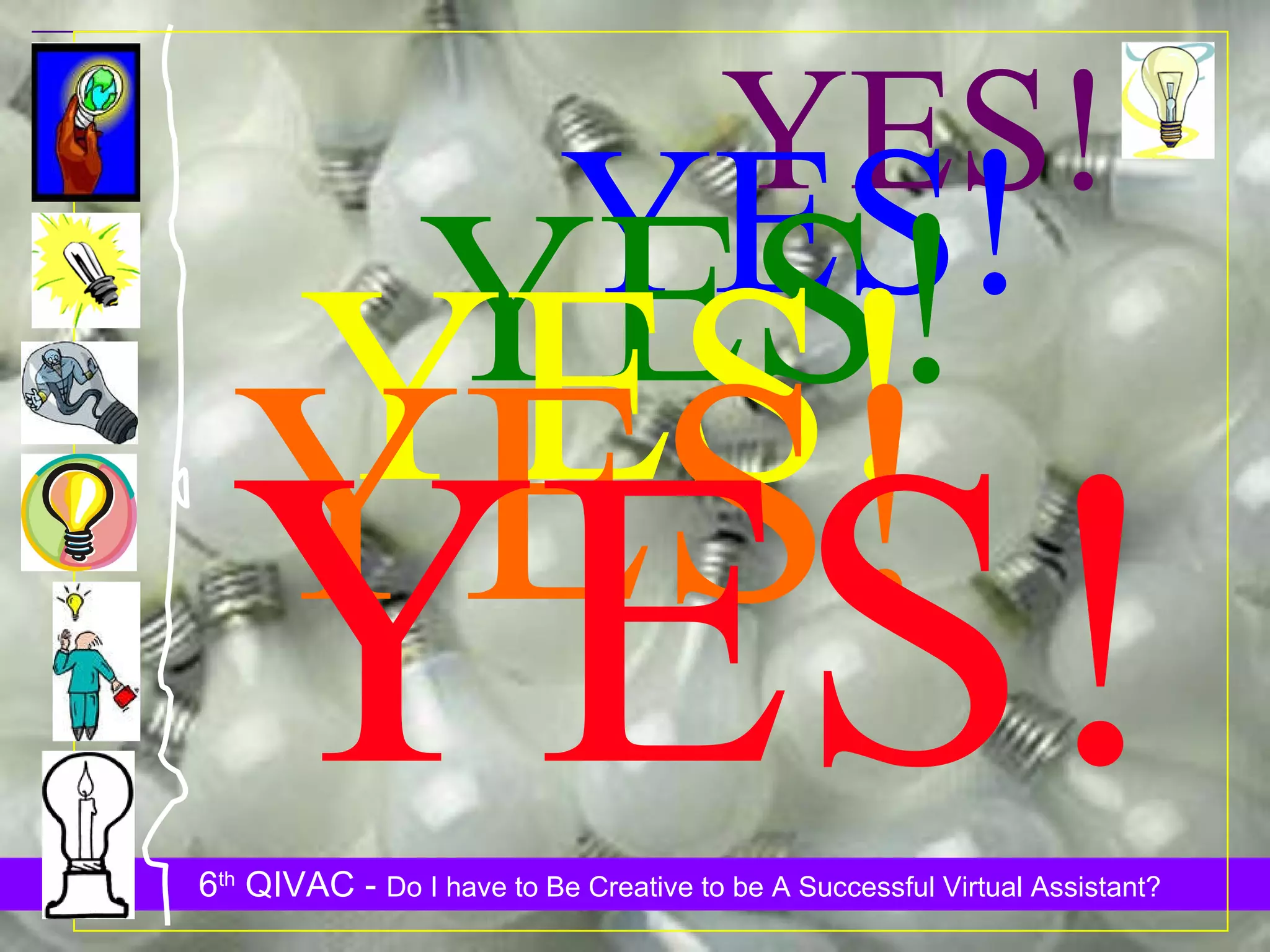 YES! YES! YES! YES! YES! YES! 