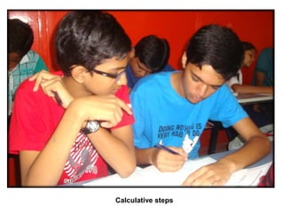 Calculative steps
 