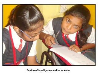 Fusion of intelligence and innocence
 