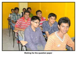 Waiting for the question paper
 