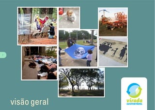 2




    visão geral
 